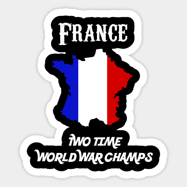 France Two Time World War Champs French Sticker by TriHarder12